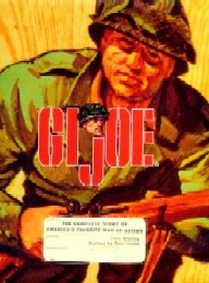 G.I. Joe - The Complete Story of America's Favorite Man of Action